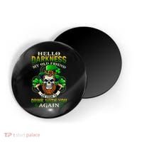 Hello Darkness My Old Friend I’ve Come To Drink With You Again Magnet thumb 0