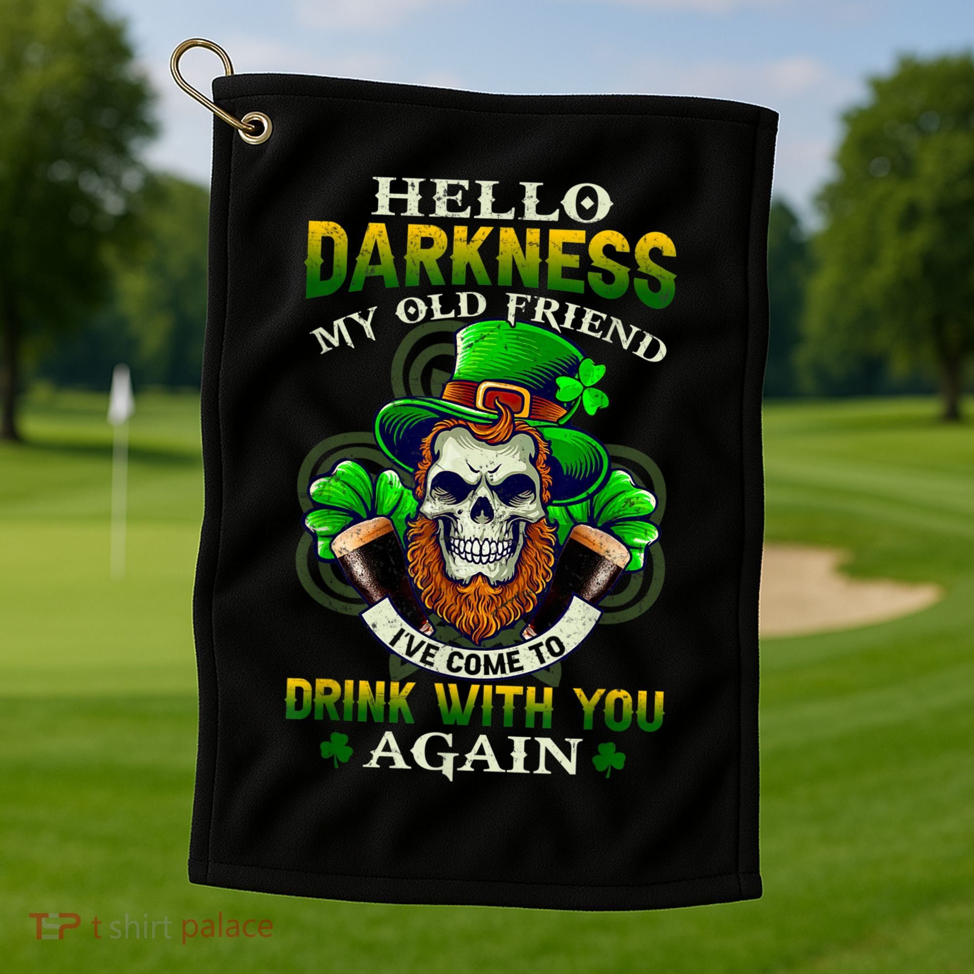 Hello Darkness My Old Friend I’ve Come To Drink With You Again Golf Towel