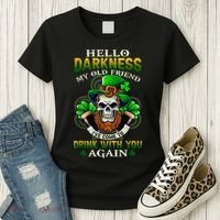 Hello Darkness My Old Friend I’ve Come To Drink With You Again Women's T-Shirt thumb 3