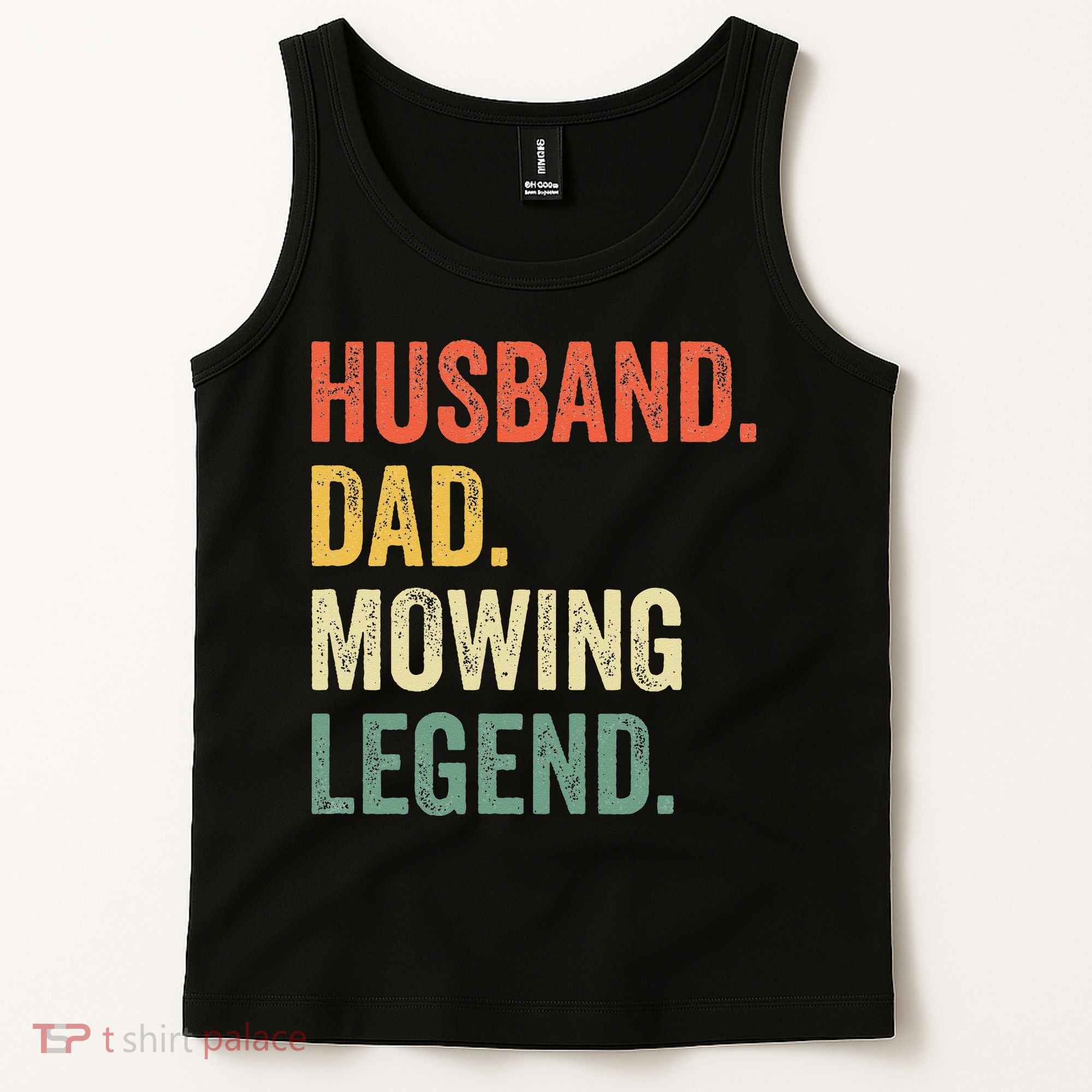 Husband Dad Mowing Legend Lawn Care Gardener Father Funny Tank Top