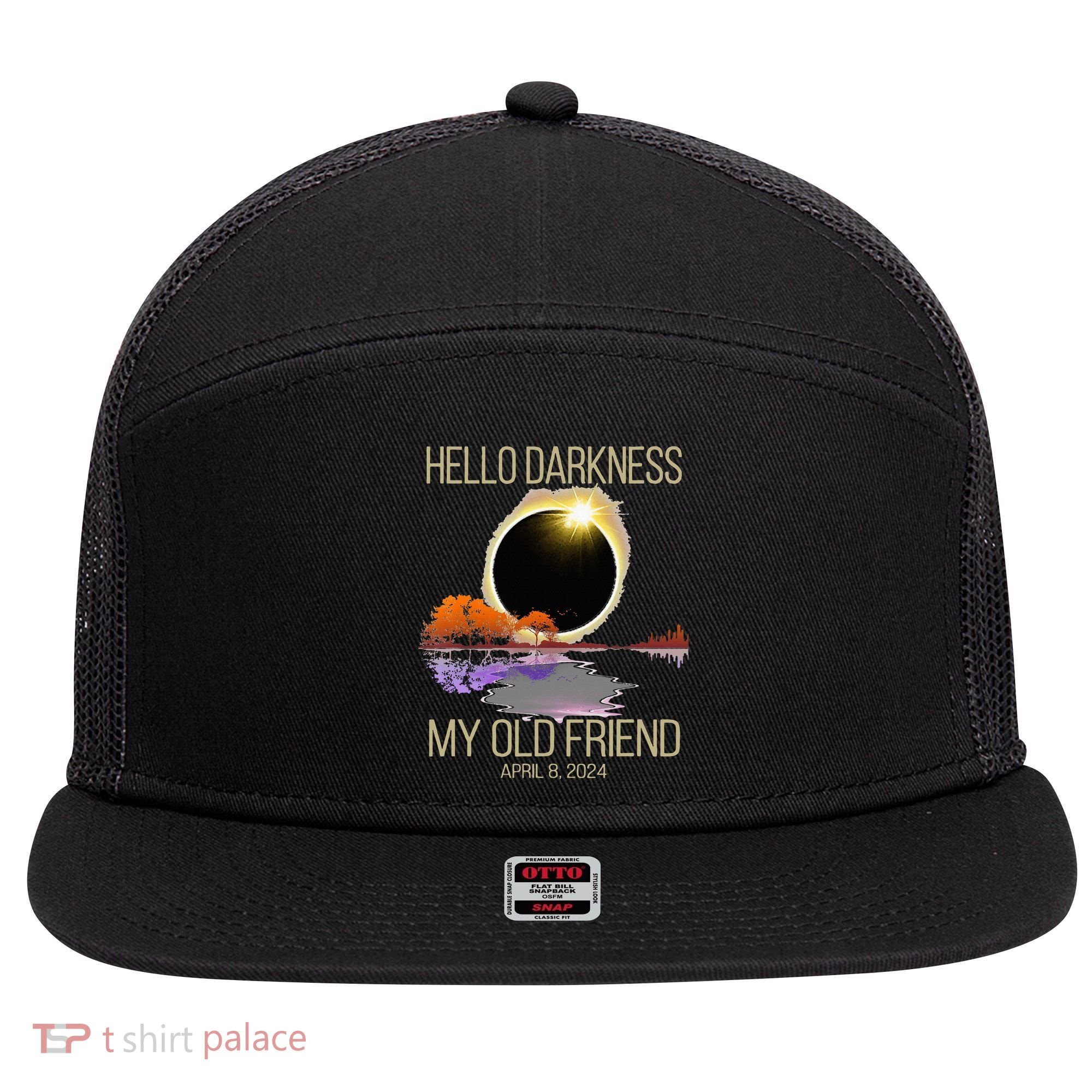 Hello Darkness My Old Friend Solar Eclipse April 08 2024 7 Panel Mesh Trucker Snapback Hat
