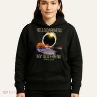 Hello Darkness My Old Friend Solar Eclipse April 08 2024 Hoodie thumb 5