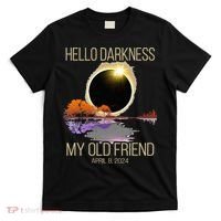 Hello Darkness My Old Friend Solar Eclipse April 08 2024 T-Shirt thumb 0