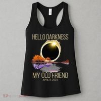 Hello Darkness My Old Friend Solar Eclipse April 08 2024 Women's Tank Top thumb 3