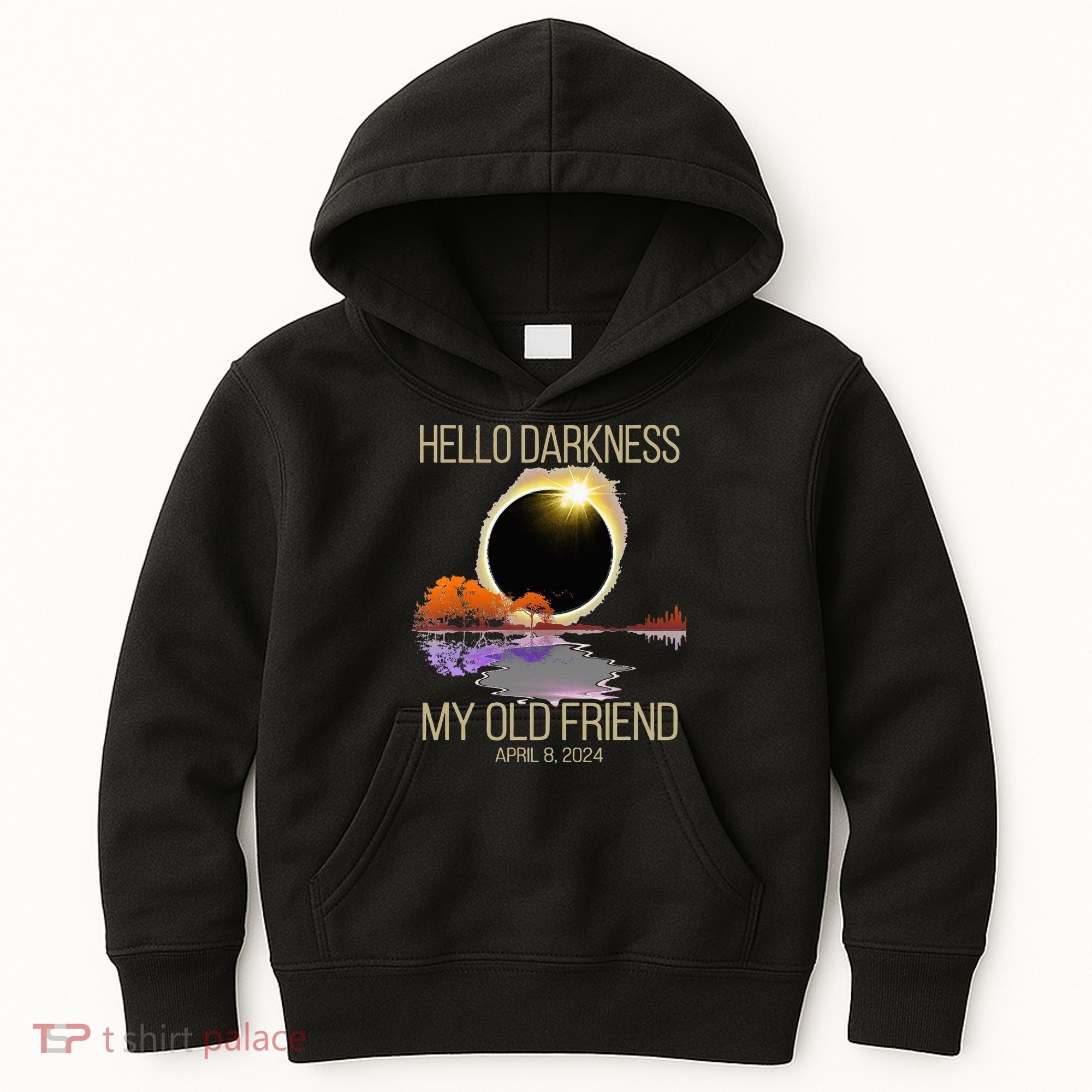 Hello Darkness My Old Friend Solar Eclipse April 08 2024 Kids Hoodie