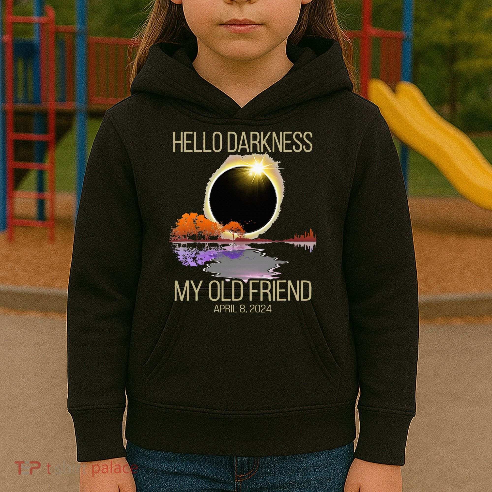 Hello Darkness My Old Friend Solar Eclipse April 08 2024 Kids Hoodie