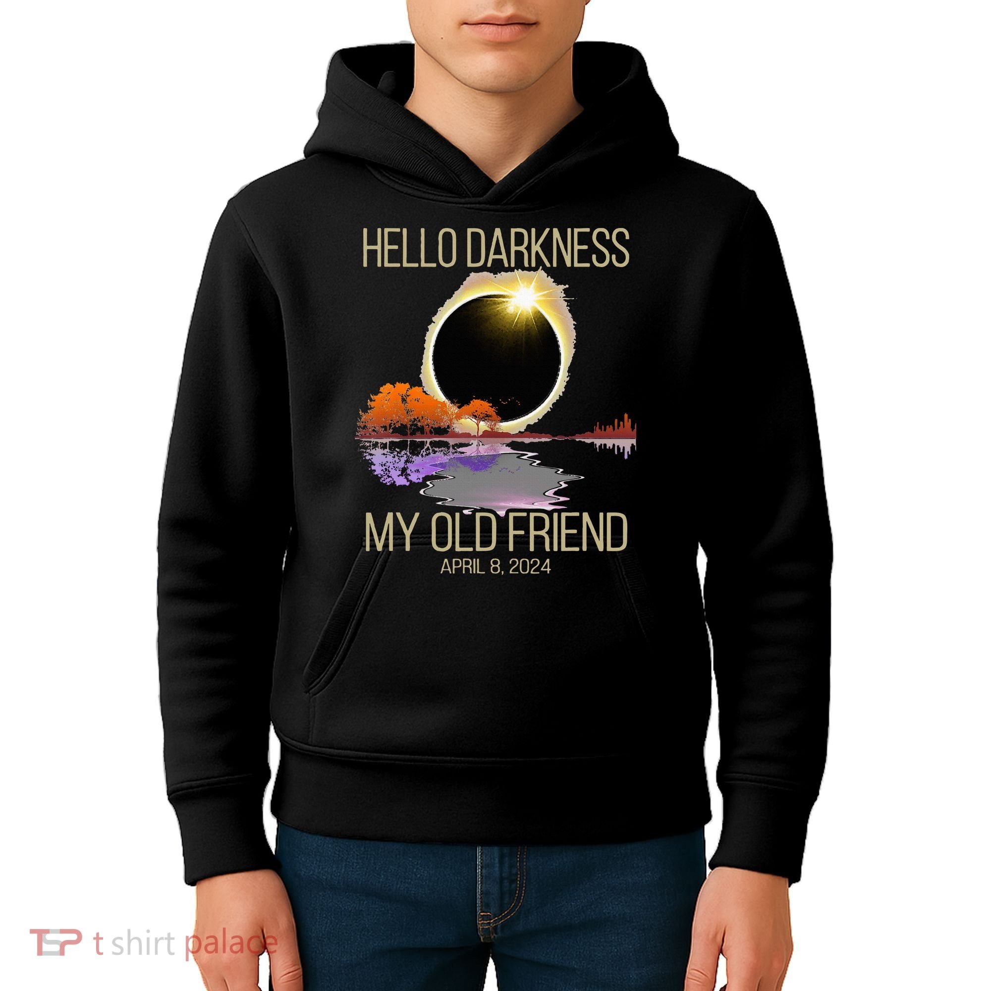 Hello Darkness My Old Friend Solar Eclipse April 08 2024 Kids Hoodie