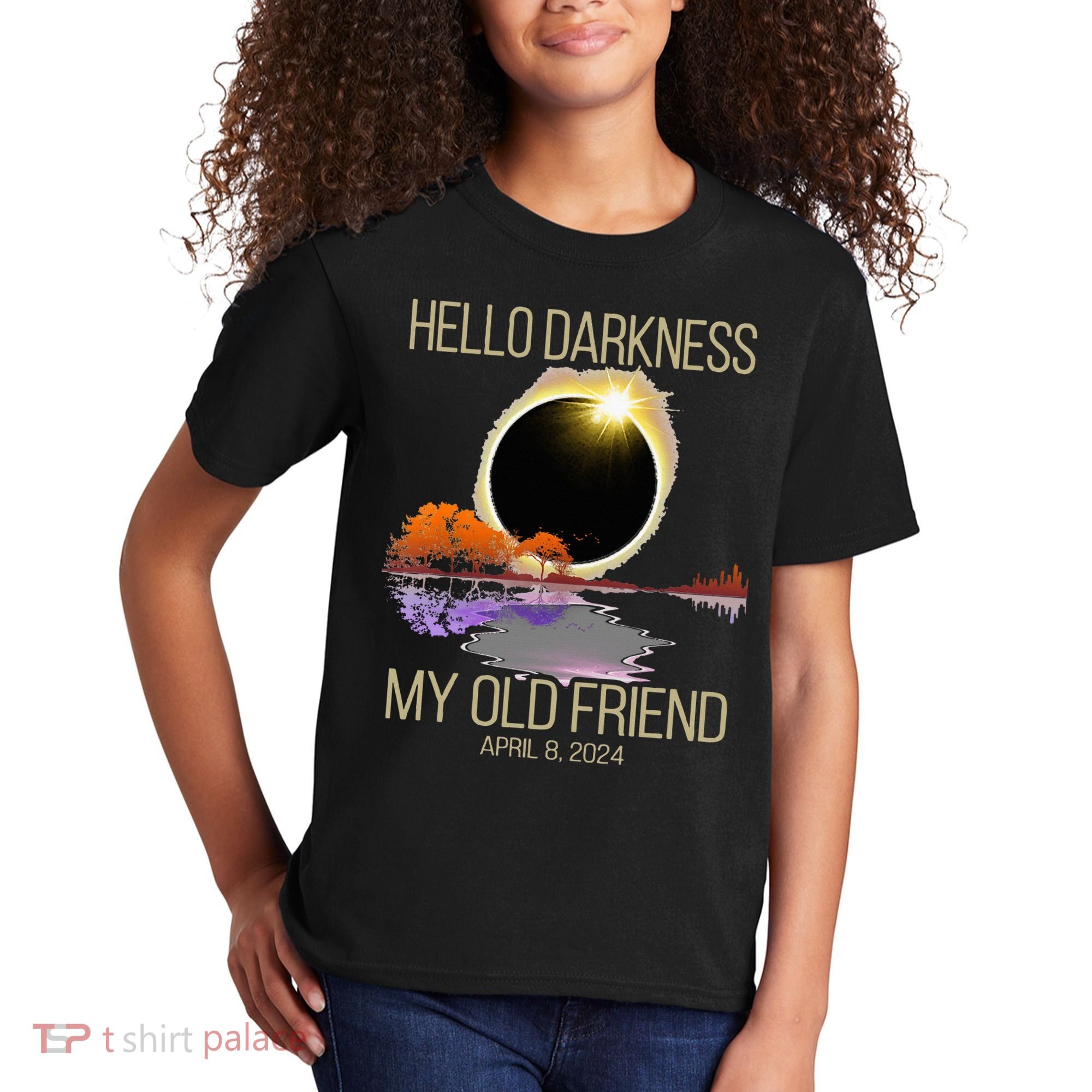 Hello Darkness My Old Friend Solar Eclipse April 08 2024 Kids T-Shirt