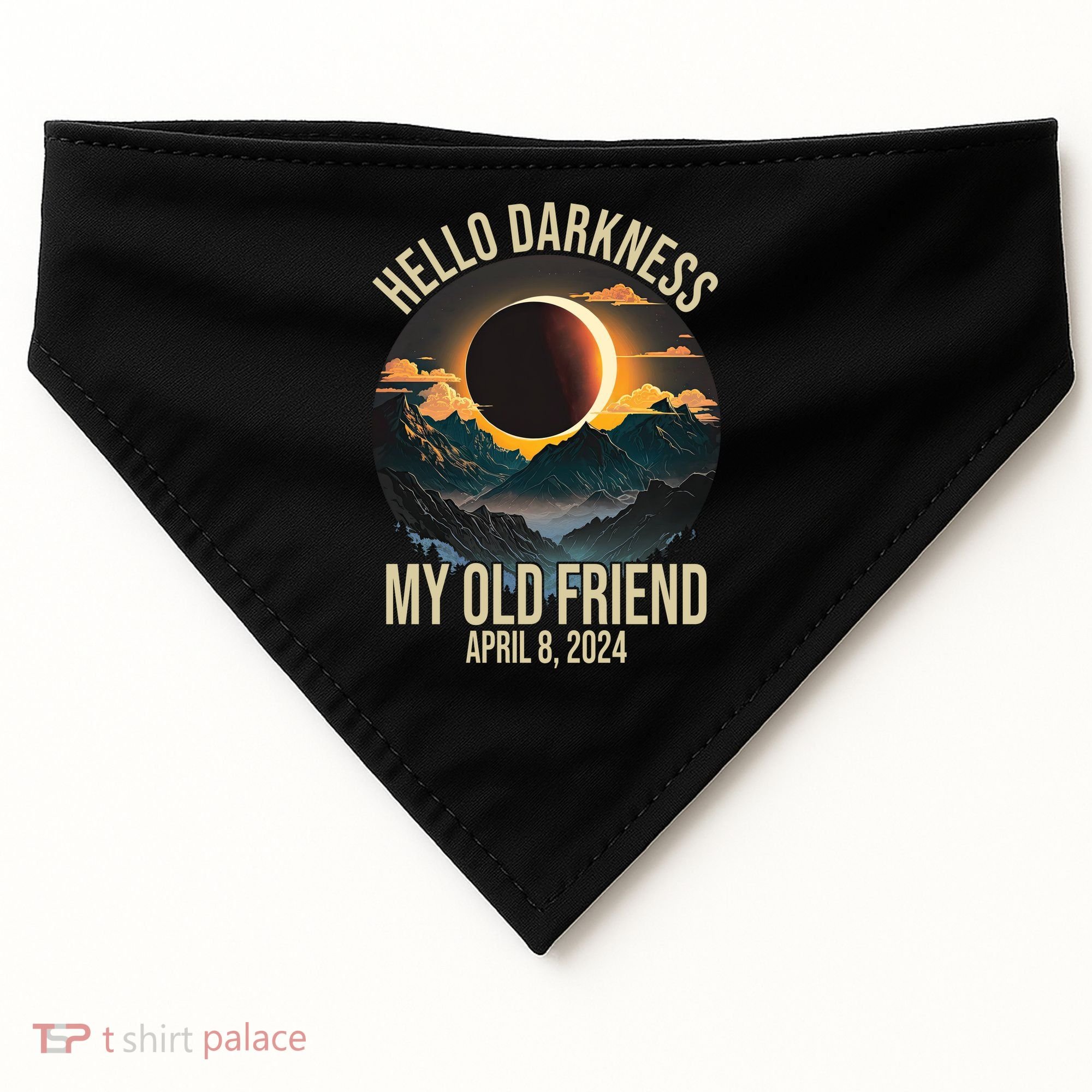 Hello Darkness My Old Friend Solar Eclipse April 08 2024 USA-Made Doggie Bandana