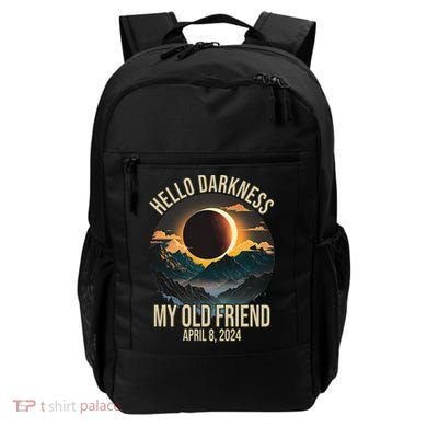 Hello Darkness My Old Friend Solar Eclipse April 08 2024 Backpack