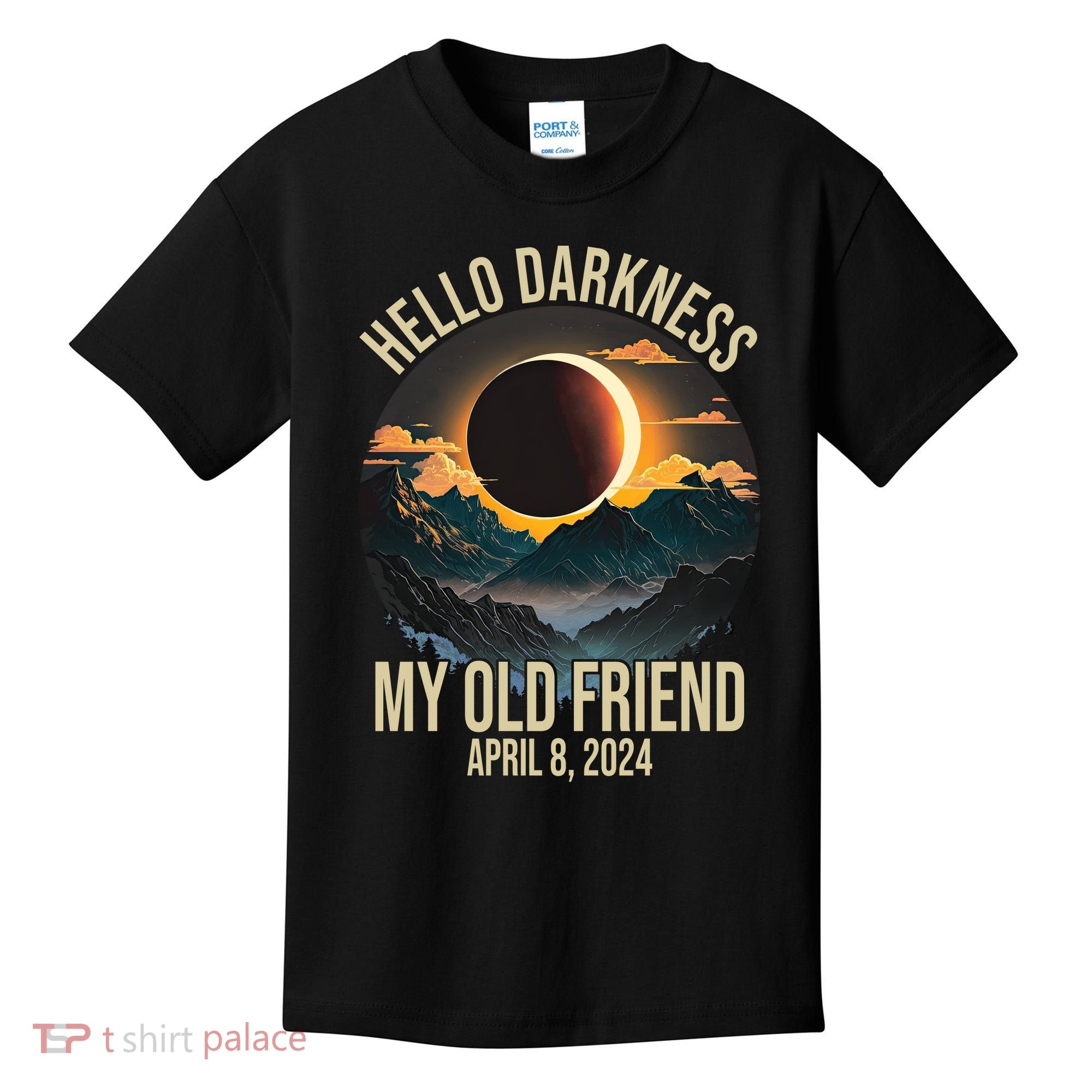 Hello Darkness My Old Friend Solar Eclipse April 08 2024 Kids T-Shirt