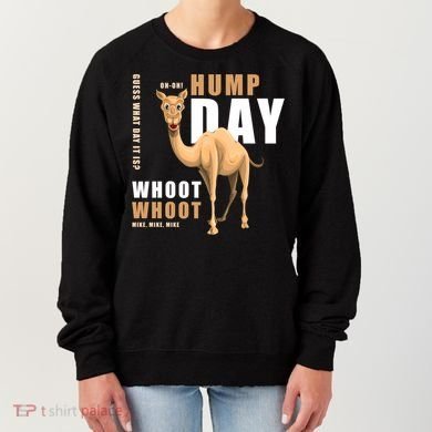 Hump Day Meaningful Gift Guess What Day It Is Gift Women's Sweatshirt