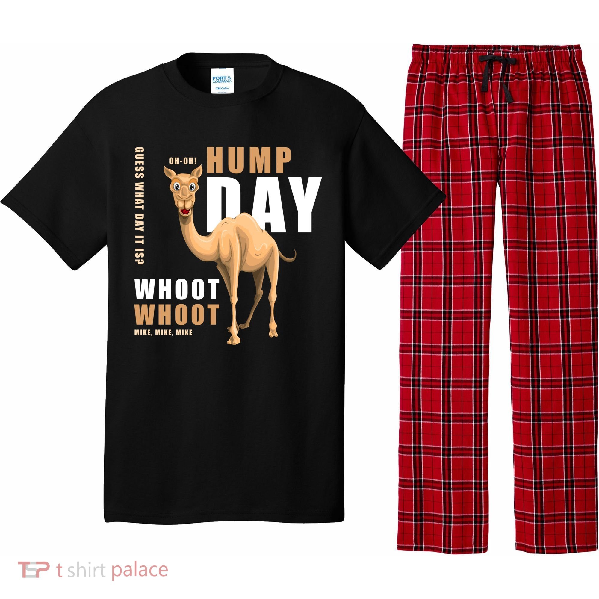 Hump Day Meaningful Gift Guess What Day It Is Gift Pajama Set