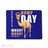 Hump Day Meaningful Gift Guess What Day It Is Gift Mousepad thumb 0