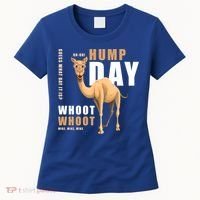 Hump Day Meaningful Gift Guess What Day It Is Gift Women's T-Shirt thumb 0