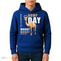 Hump Day Meaningful Gift Guess What Day It Is Gift Kids Hoodie thumb 4