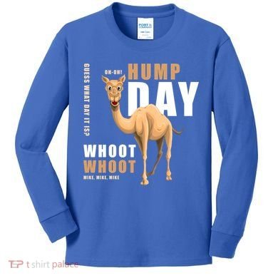 Hump Day Meaningful Gift Guess What Day It Is Gift Kids Long Sleeve Shirt