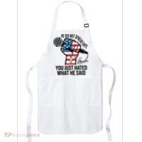 He Did Not Spread Hate You Just Hated What He Said RIP Charlie Kirk Apron thumb 0