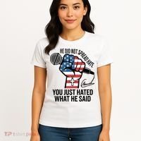 He Did Not Spread Hate You Just Hated What He Said RIP Charlie Kirk Women's T-Shirt thumb 4
