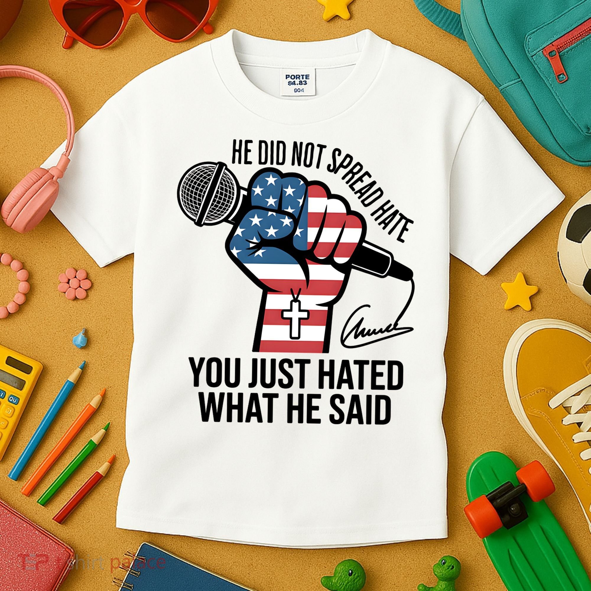 He Did Not Spread Hate You Just Hated What He Said RIP Charlie Kirk Kids T-Shirt