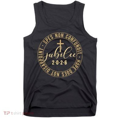 Hope Does Not Disappoint Spes Non Counfundit Jubilee 2026 Tank Top