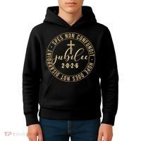 Hope Does Not Disappoint Spes Non Counfundit Jubilee 2026 Kids Hoodie thumb 4