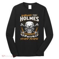Holmes Does Not Play Well With Stupid People Long Sleeve Shirt thumb 0