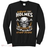 Holmes Does Not Play Well With Stupid People Sweatshirt thumb 0