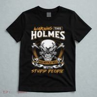 Holmes Does Not Play Well With Stupid People T-Shirt thumb 5