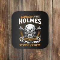 Holmes Does Not Play Well With Stupid People Coaster thumb 0
