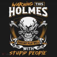 Holmes Does Not Play Well With Stupid People Toddler Hoodie thumb 2