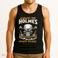 Holmes Does Not Play Well With Stupid People Tank Top thumb 3