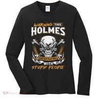 Holmes Does Not Play Well With Stupid People Women's Long Sleeve Shirt thumb 0