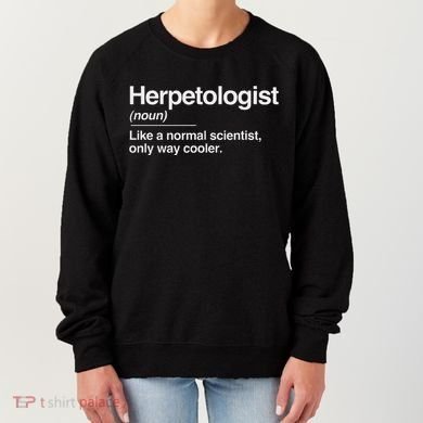 Herpetologist Definition Normal Only Cooler Scientist Gift Women's Sweatshirt