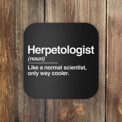 Herpetologist Definition Normal Only Cooler Scientist Gift Coaster