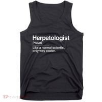 Herpetologist Definition Normal Only Cooler Scientist Gift Tank Top thumb 0