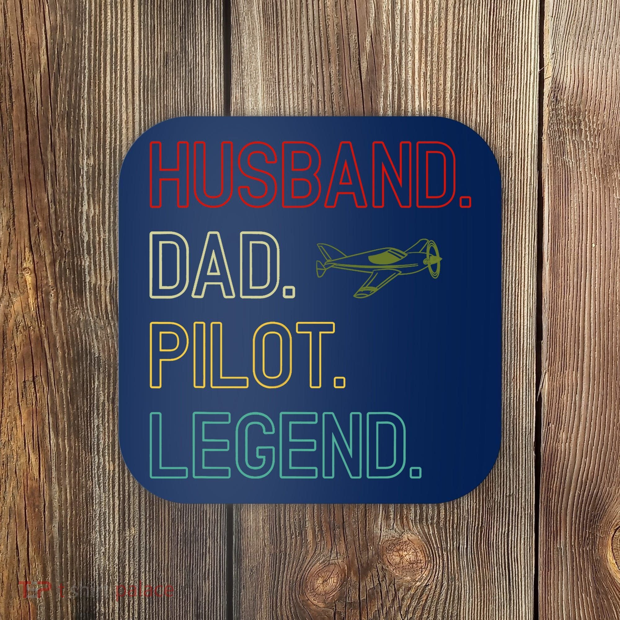 Husband Dad Pilot Legend Retro Pilot Dad Coaster