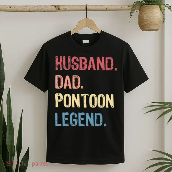 Husband Dad Pontoon Legend T-Shirt
