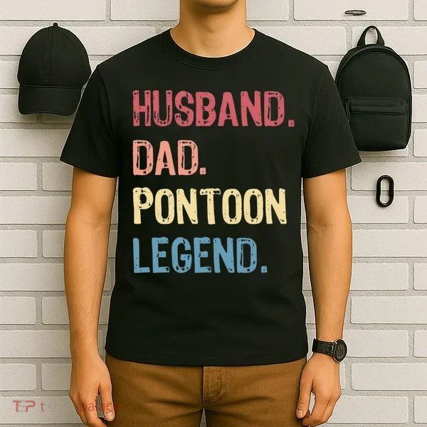 Husband Dad Pontoon Legend T-Shirt
