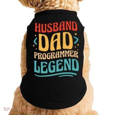 Husband Dad Programmer Legend Doggie Tank