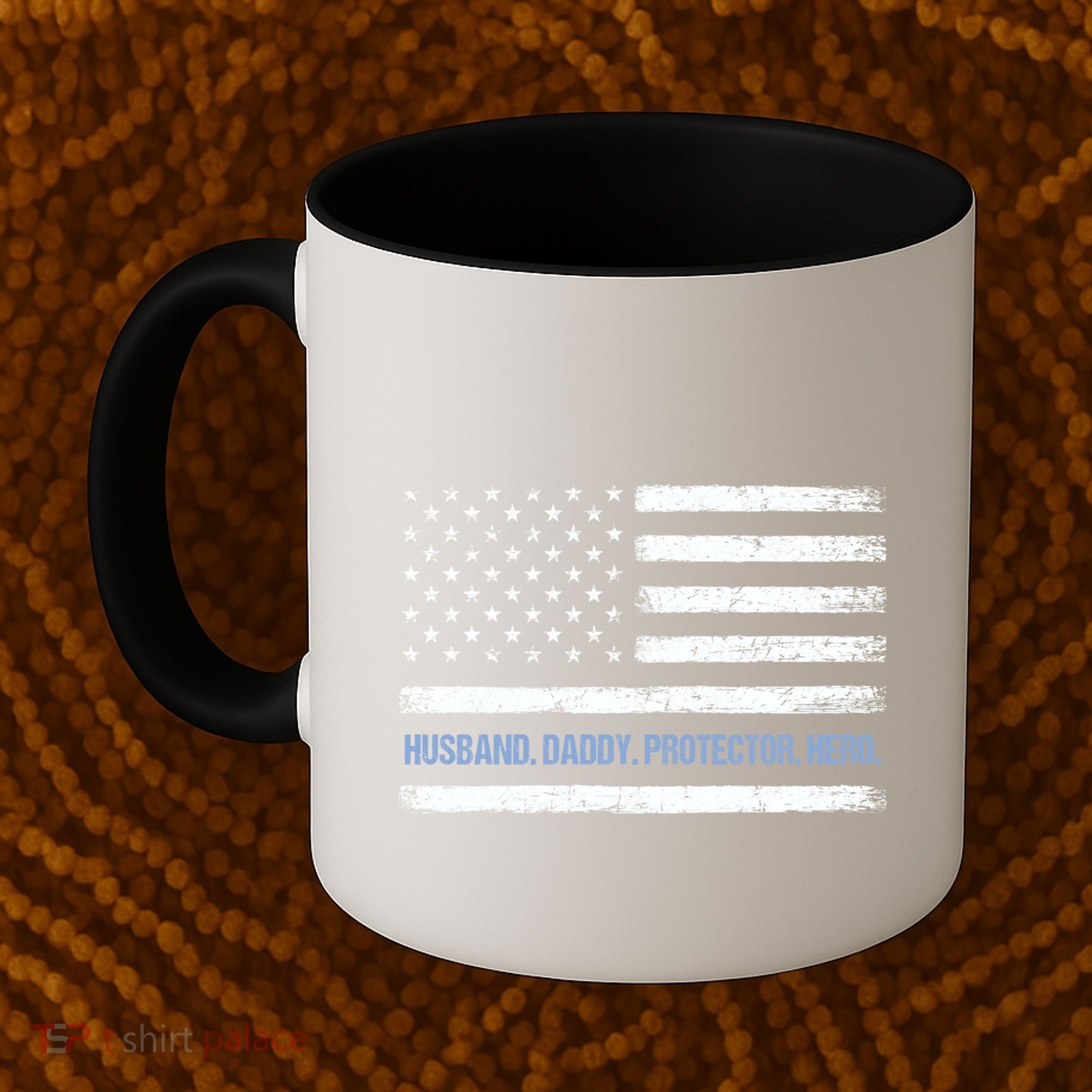 Husband Daddy Protector Hero Fathers Day American Flag Dad Cool Gift Coffee Mug