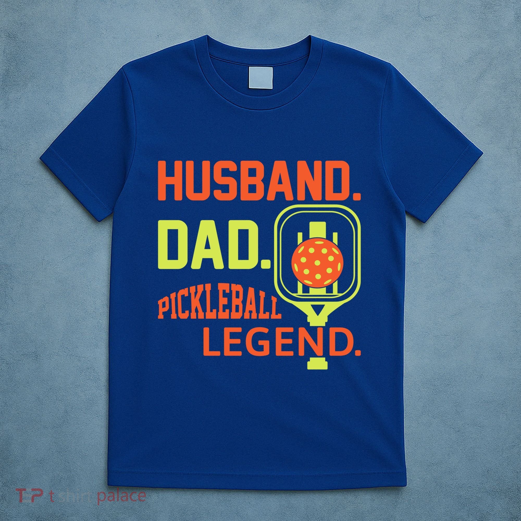 Husband Dad Pickleball Legend For Best Fathers Day Gift T-Shirt