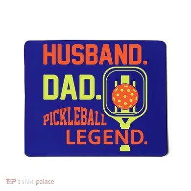Husband Dad Pickleball Legend For Best Fathers Day Gift Mousepad