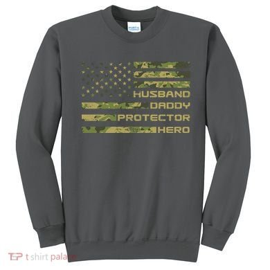 Husband Daddy Protector Hero Camouflage Usa Flag Sweatshirt