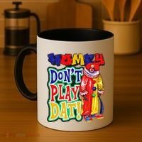 Homie DonT Play That Coffee Mug thumb 4