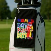 Homie DonT Play That Golf Towel thumb 2