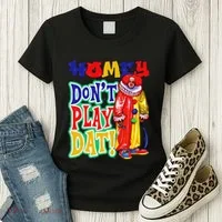 Homie DonT Play That Women's T-Shirt thumb 3
