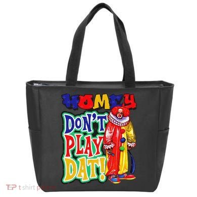 Homie DonT Play That Tote Bag