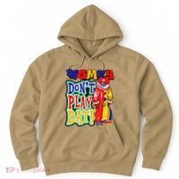 Homie DonT Play That Hoodie thumb 0