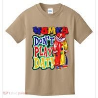 Homie DonT Play That Kids T-Shirt thumb 0